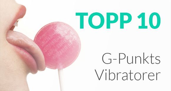 G-Punkts Vibratorer